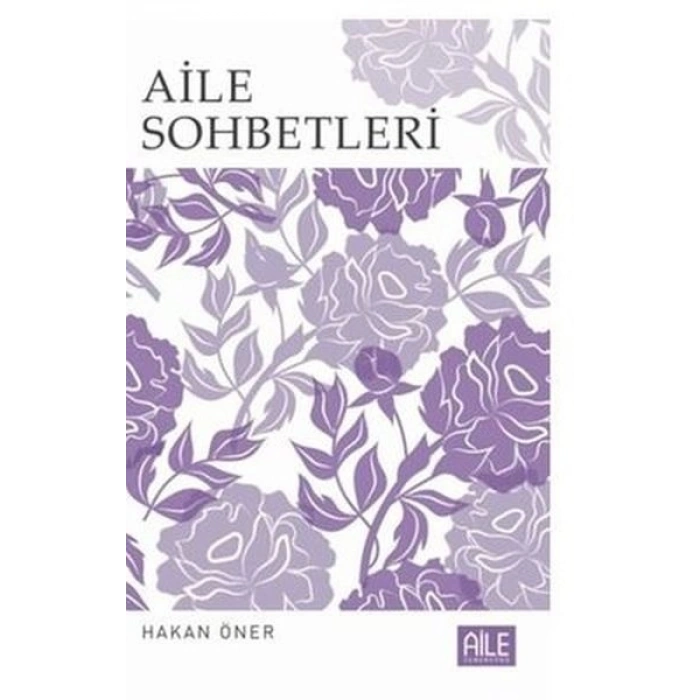 Aile Sohbetleri