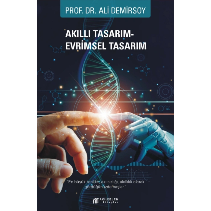 Akıllı Tasarım - Evrimsel Tasarım