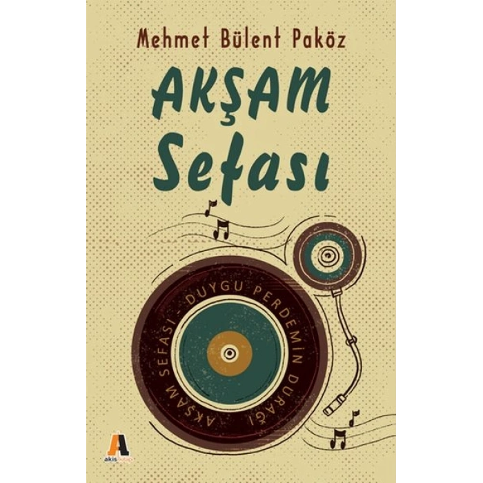 Akşam Sefası - Duygu Perdemin Durağı