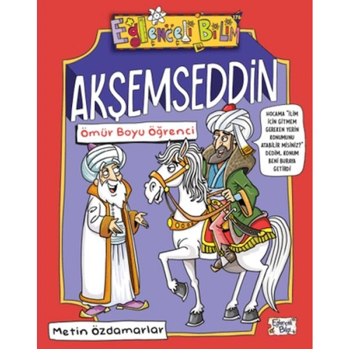 Akşemseddin - Ömür Boyu Öğrenci