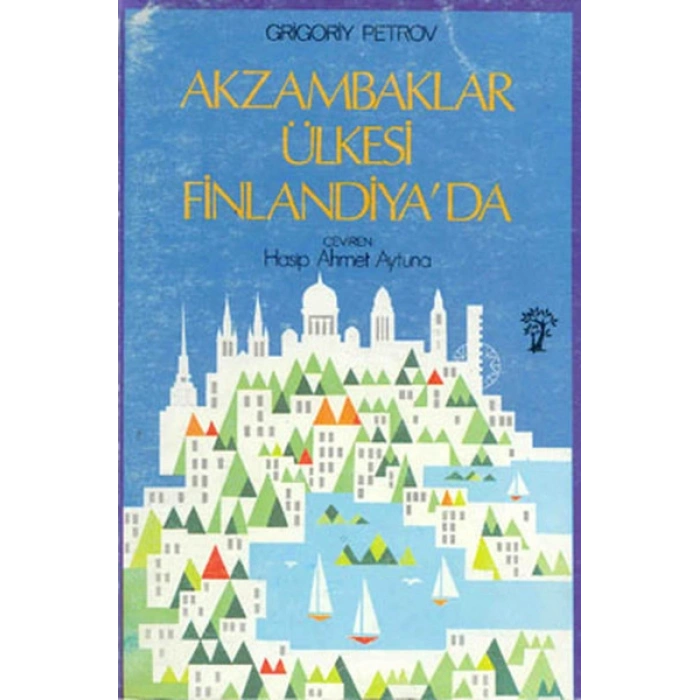 Akzambaklar Ülkesi Finlandiya’da