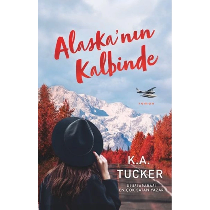 Alaska’nın Kalbinde