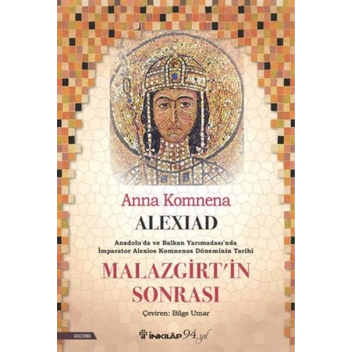 Alexiad -Malazgirt’in Sonrası