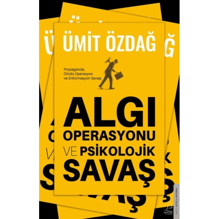 Algı Operasyonu ve Psikolojik Savaş