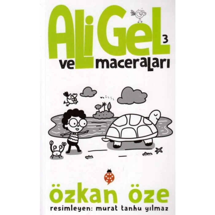 Ali Gel Ve Maceraları 3