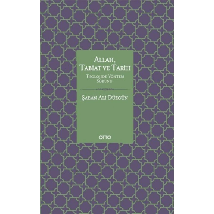 Allah Tabiat ve Tarih (Ciltli)