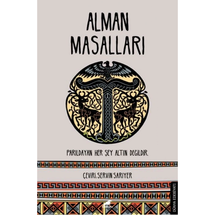 Alman Masalları - Parıldayan Her Şey Altın Değildir