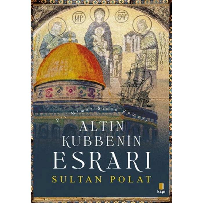 Altın Kubbenin Esrarı