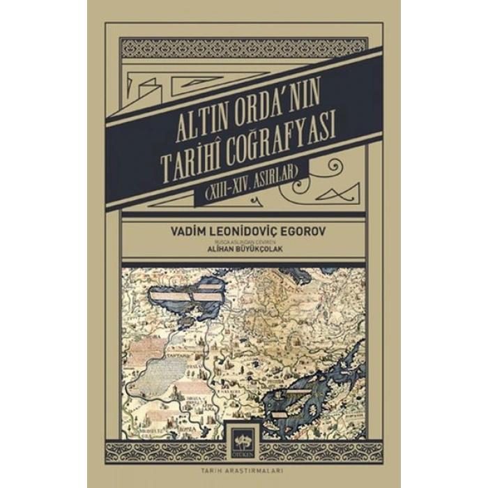 Altın Ordanın Tarihî Coğrafyası