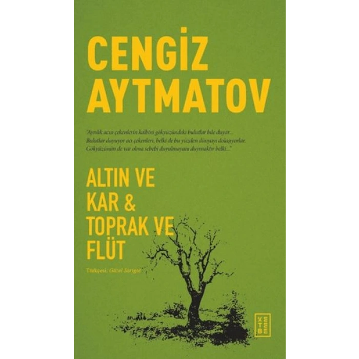 Altın ve Kar & Toprak ve Flüt