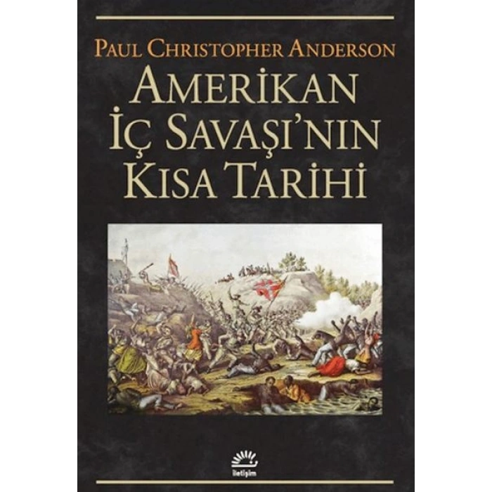 Amerikan İç Savaşının Kısa Tarihi