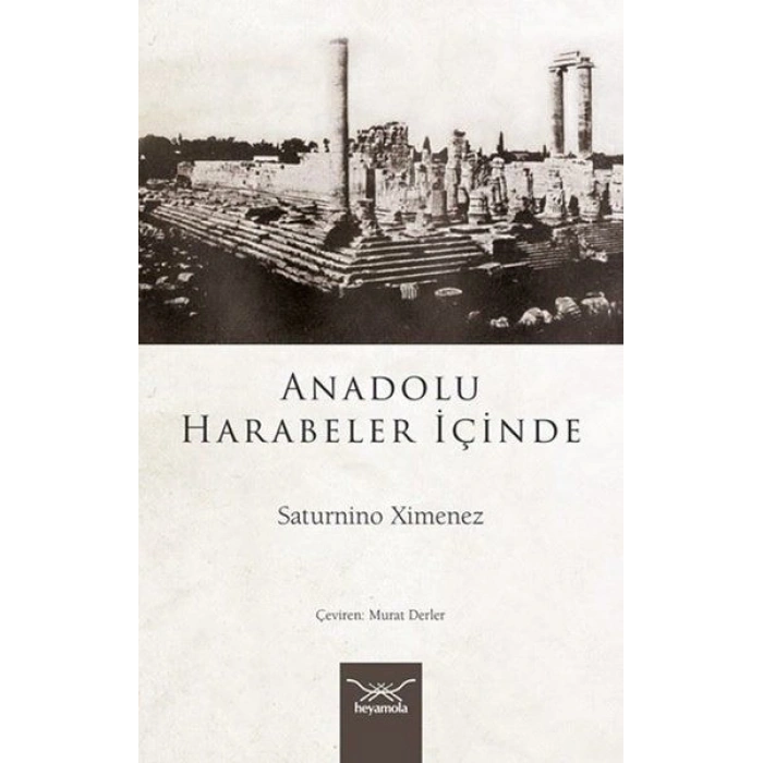 Anadolu Harabeler İçinde