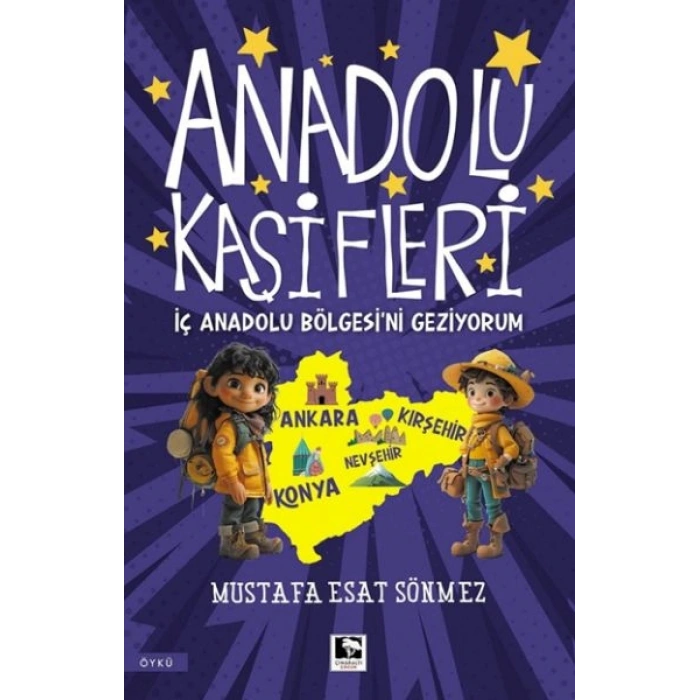 Anadolu Kâşifleri İç Anadolu Bölgesi’ni Geziyorum