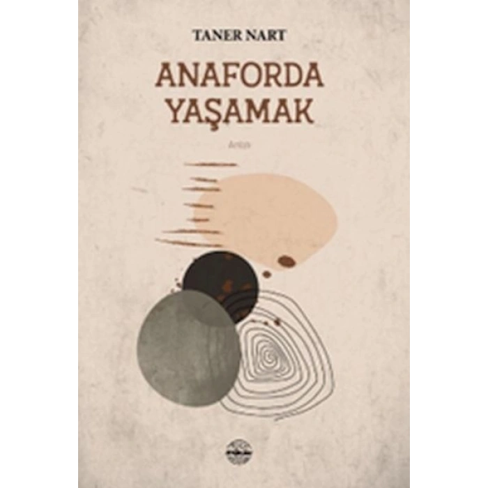 Anaforda Yaşamak