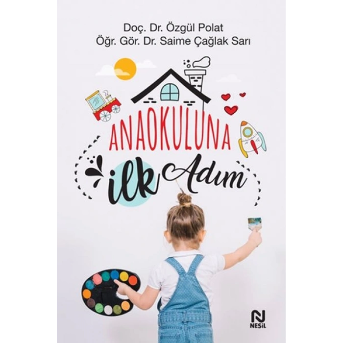 Anaokuluna İlk Adım