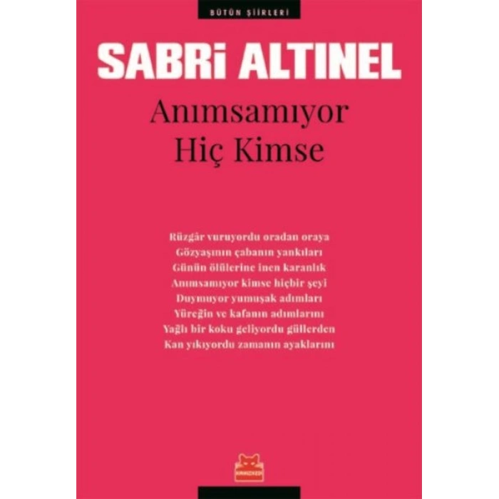 Anımsamıyor Hiç Kimse