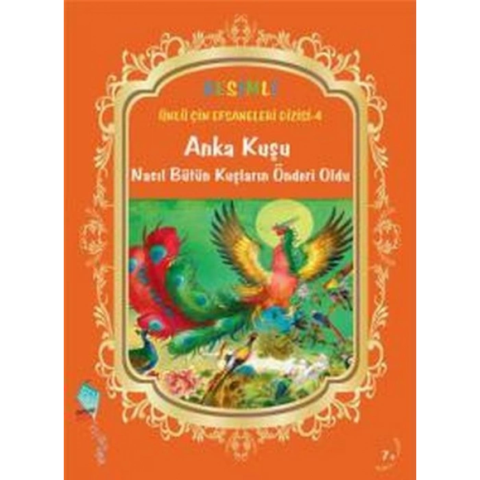 Anka Kuşu Nasıl Bütün Kuşların Önderi Oldu