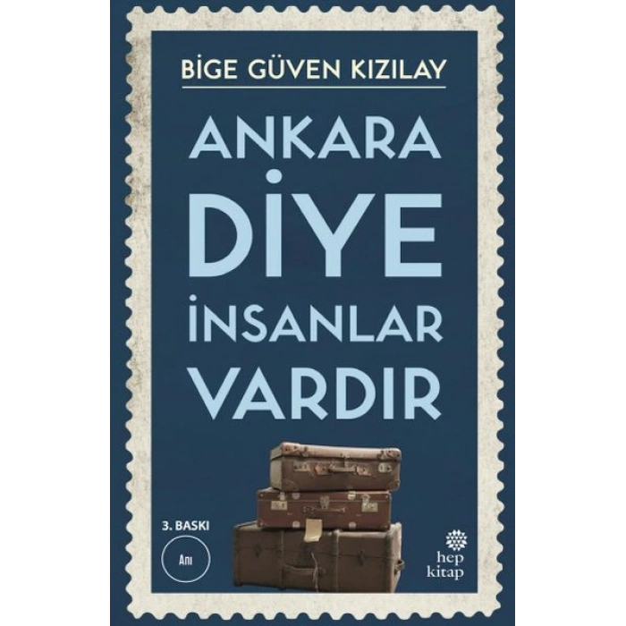 Ankara Diye İnsanlar Vardır
