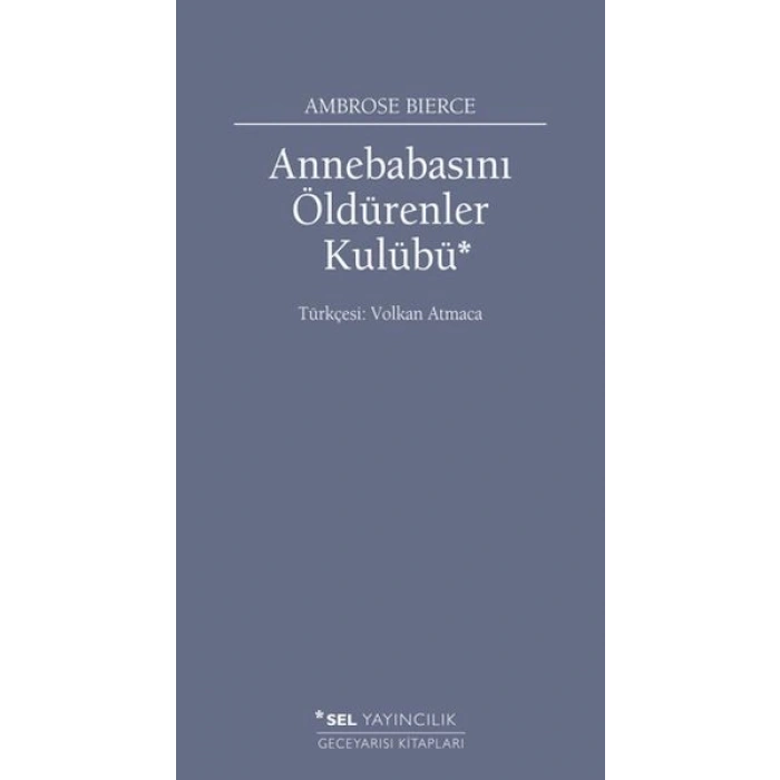 Annebabasını Öldürenler Kulübü