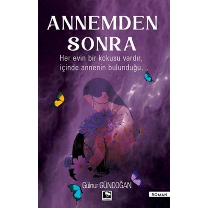 Annemden Sonra