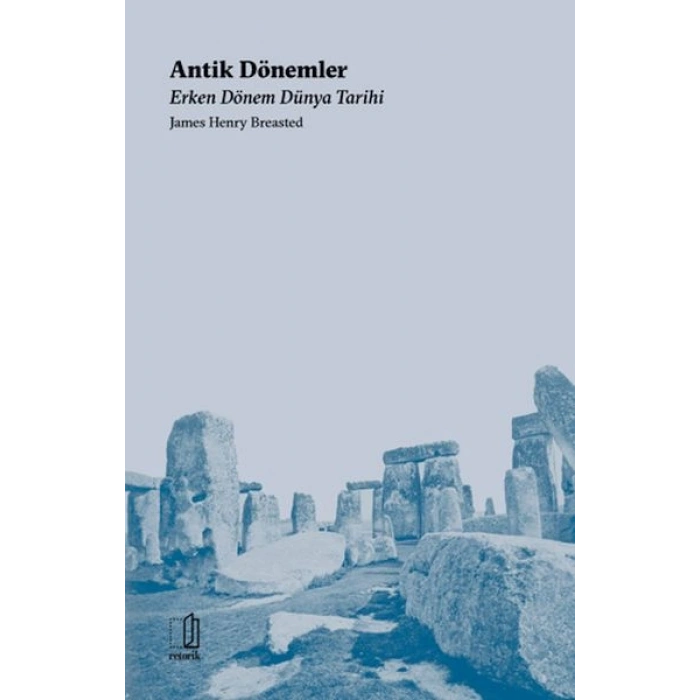 Antik Dönemler - Erken Dönem Dünya Tarihi