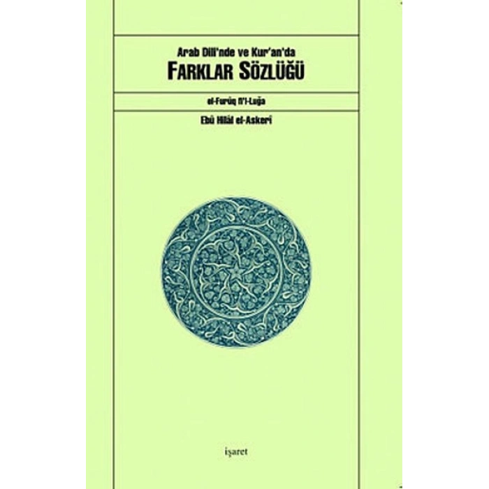 Arab Dilinde ve Kuranda Farklar Sözlüğü