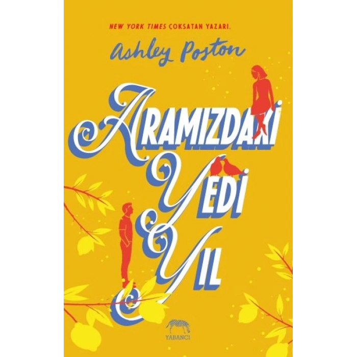 Aramızdaki Yedi Yıl