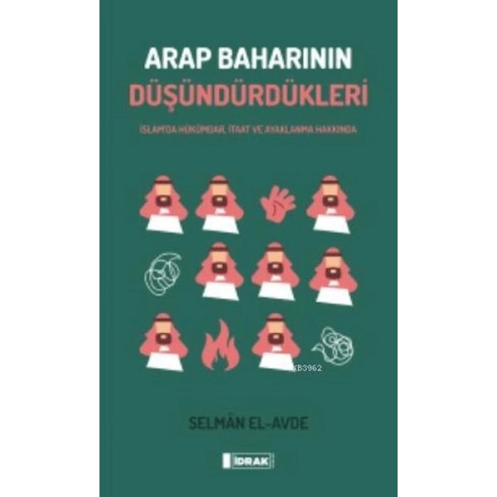 Arap Baharının Düşündürdükleri
