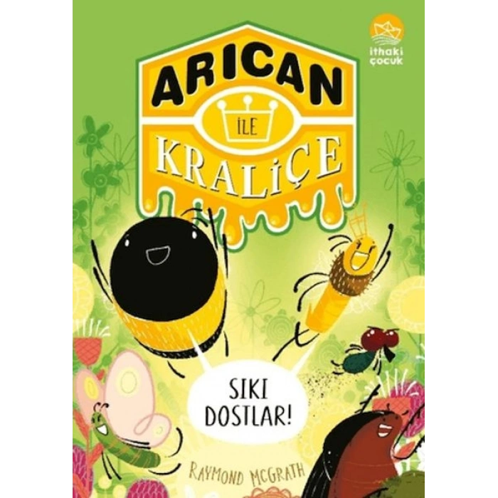 Arıcan İle Kraliçe 2 Sıkı Dostlar!