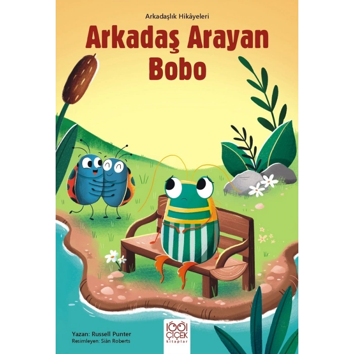 Arkadaş Arayan Bobo - Arkadaşlık Hikayeleri