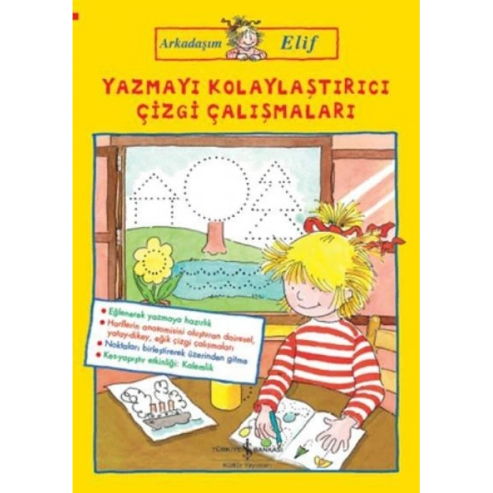 Arkadaşım Elif - Yazmayı Kolaylaştırıcı Çizgi Çalışmaları