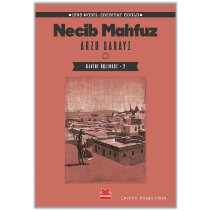 Arzu Sarayı – Kahire Üçlemesi - 2