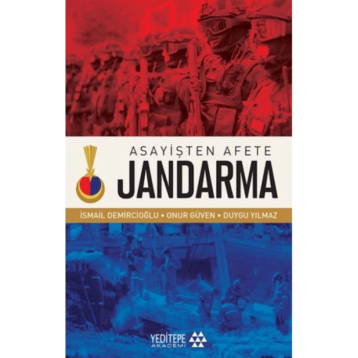 Asayişten Afete Jandarma