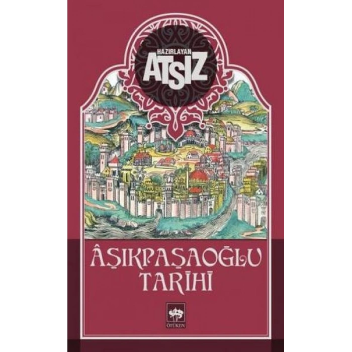 Aşıkpaşaoğlu Tarihi