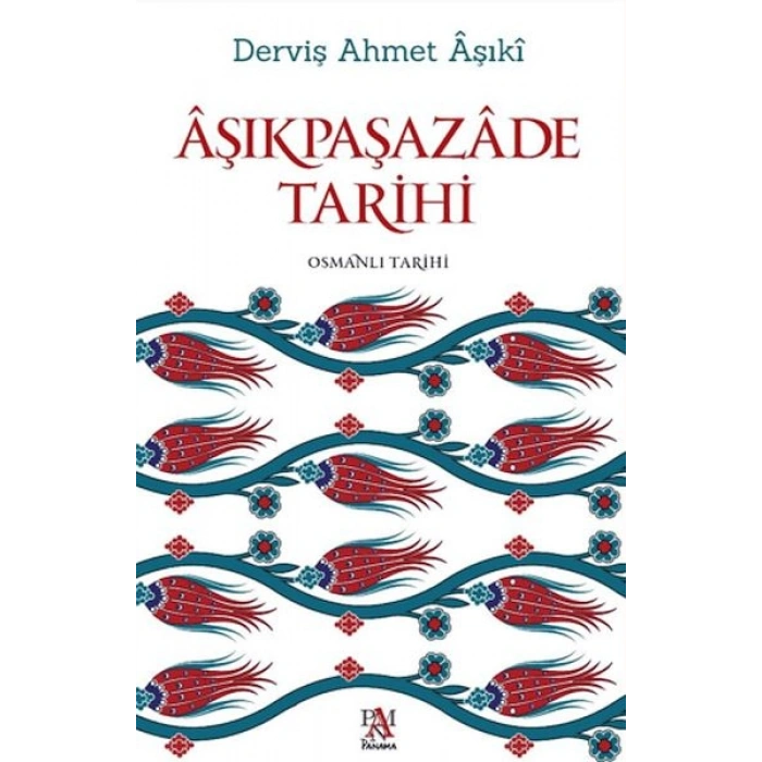 Aşıkpaşazade Tarihi