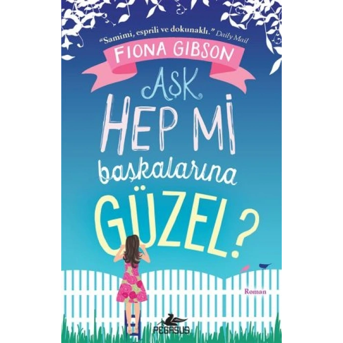 Aşk Hep Mi Başkalarına Güzel?