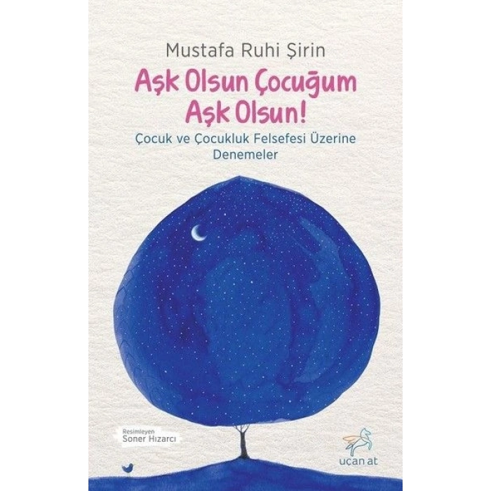 Aşk Olsun Çocuğum Aşk Olsun!