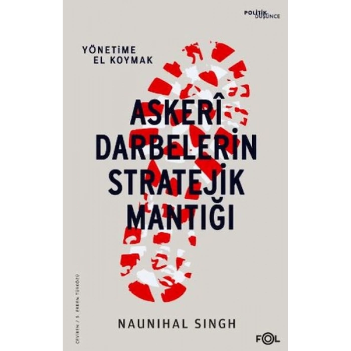 Askeri Darbelerin Stratejik Mantığı