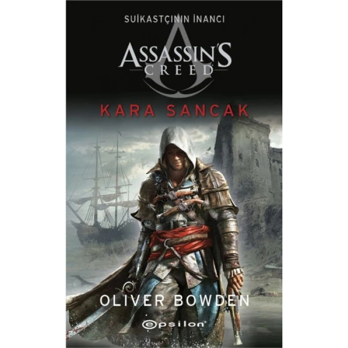 Assassin’s Creed Suikastçının İnancı 7 - Kara Sancak