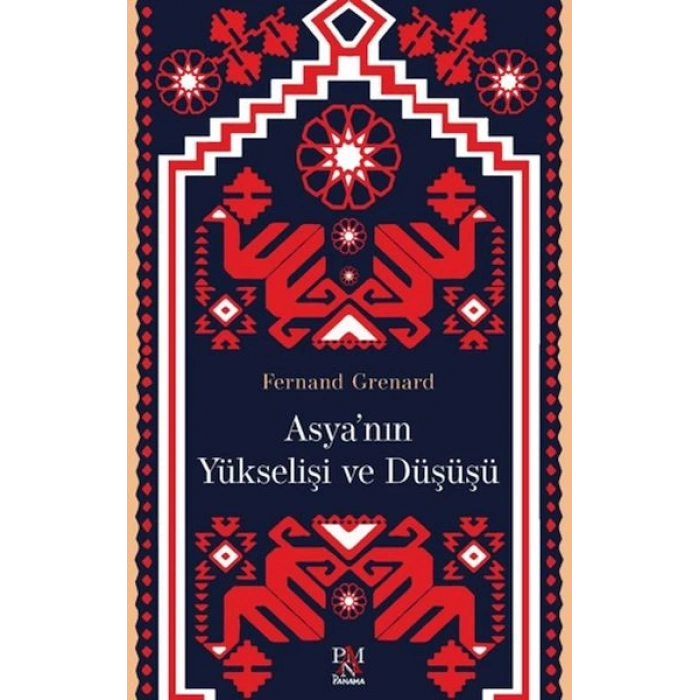 Asyanın Yükselişi ve Düşüşü