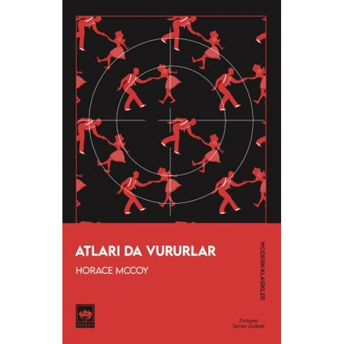 Atları Da Vururlar