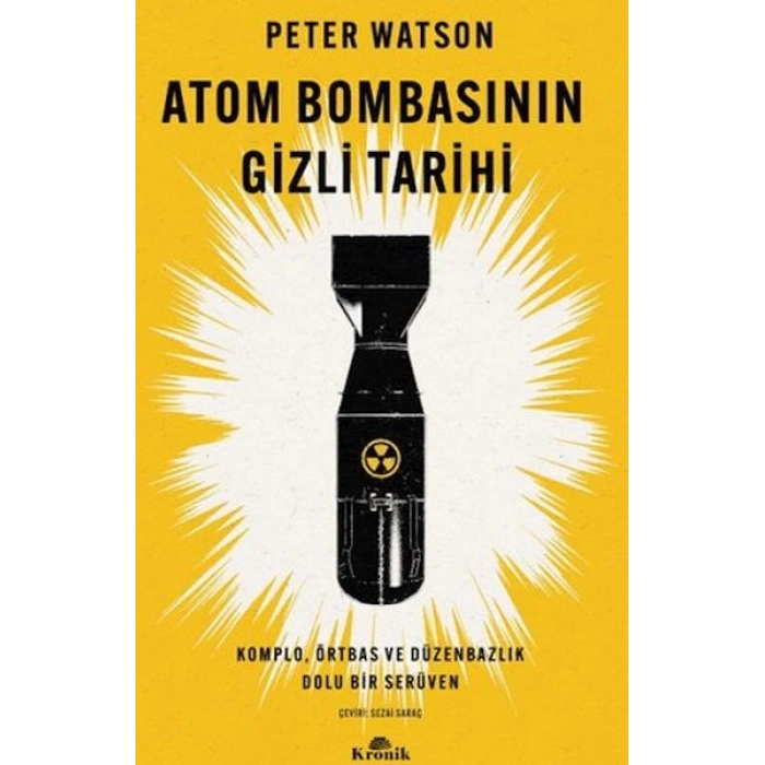 Atom Bombasının Gizli Tarihi