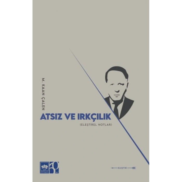 Atsız ve Irkçılık