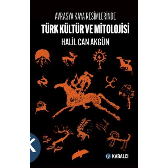 Avrasya Kaya Resimlerinde Türk Kültür ve Mitolojisi