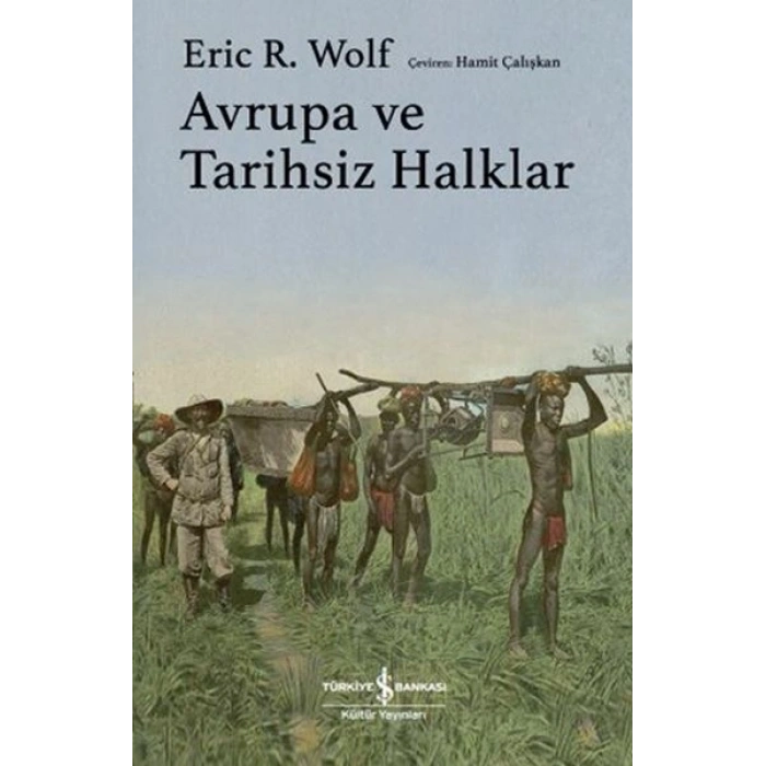 Avrupa ve Tarihsiz Halklar - Ciltli