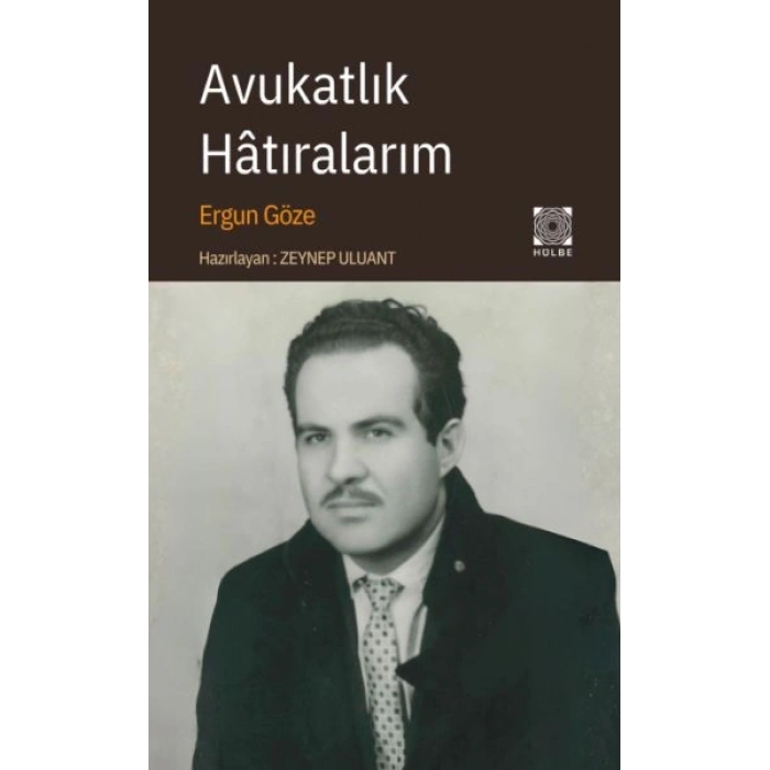Avukatlık Hâtıralarım