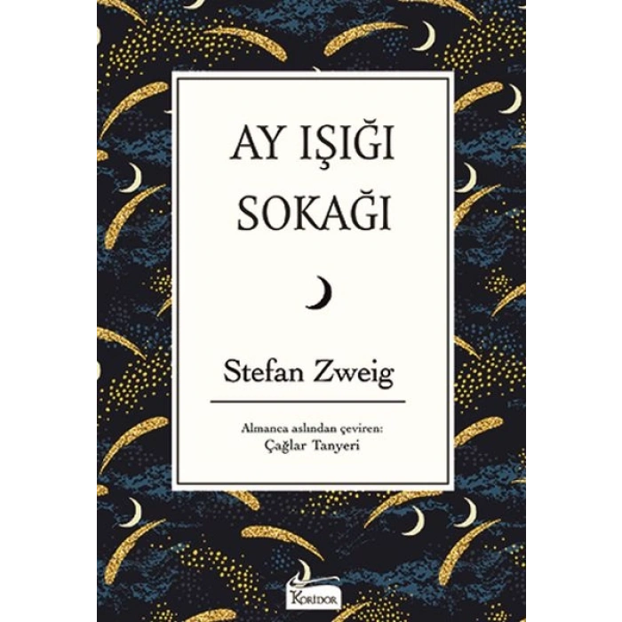 Ay Işığı Sokağı (Bez Ciltli)