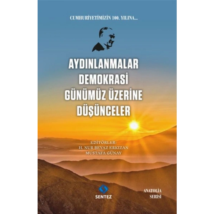 Aydınlanmalar Demokrasi Günümüz Üzerine Düşünceler