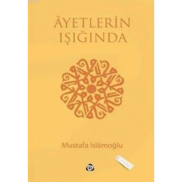 Ayetlerin Işığında