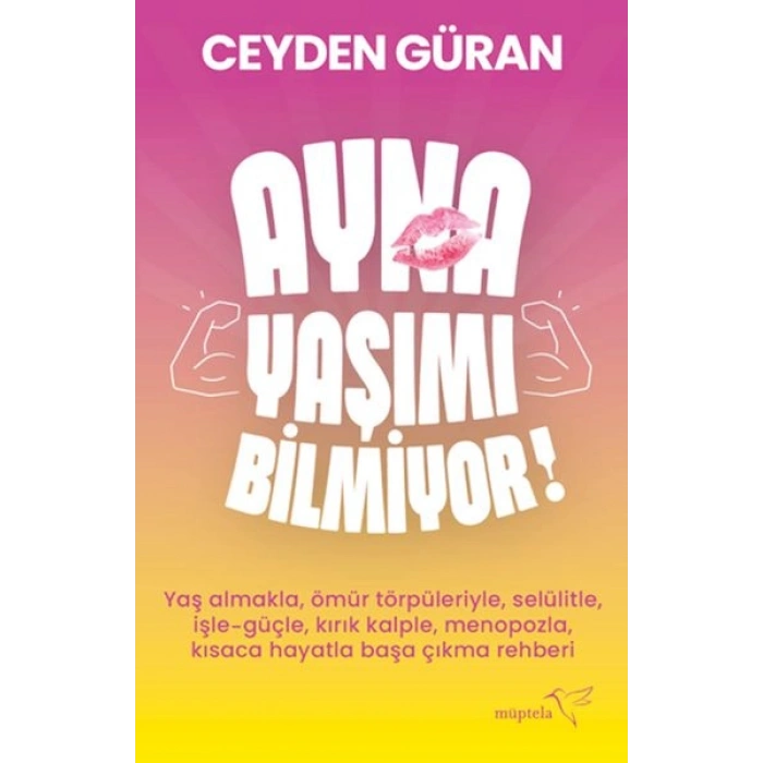 Ayna Yaşımı Bilmiyor